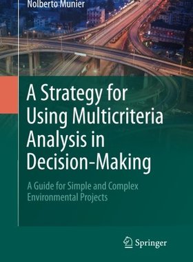 【预订】A Strategy for Using Multicriteria A...