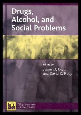 【预售】Drugs, Alcohol, and Social Problems