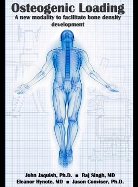 【预售】Osteogenic Loading: A New Modality to