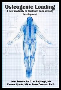 【预售】Osteogenic Loading: A New Modality to