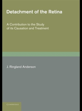 【预售】Detachment of the Retina: A Contribution to the S