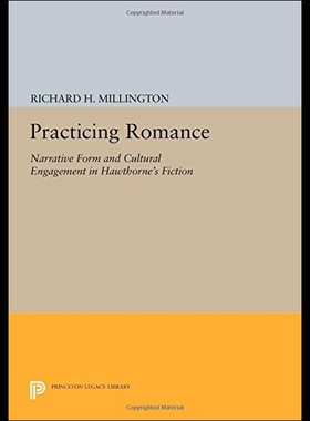 【预售】Practicing Romance: Narrative Form and Cultural E