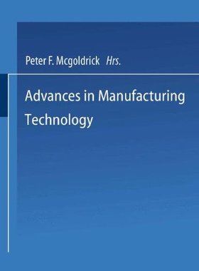 【预售】Advances in Manufacturing Technology: Proceedi...