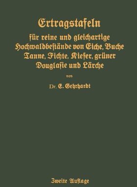 【预订】Ertragstafeln Fur Reine Und Gleichar...