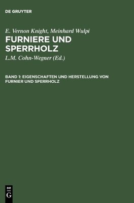 【预售】Eigenschaften Und Herstellung Von Furnier Und ...