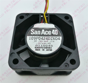 三洋散热风扇 109P0424DZ6D4 24V 原装 4020 Sanyo 0.13A 3线 正品