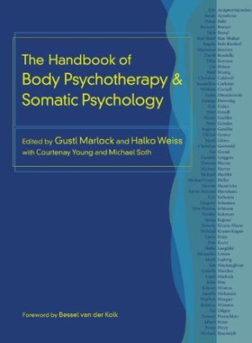 【预售】The Handbook of Body Psychotherapy and Somatic...