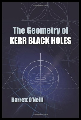 【预售】The Geometry of Kerr Black Holes