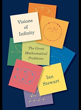 【预售】Visions of Infinity: The Great Mathematical Probl