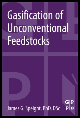 【预售】Gasification of Unconventional Feedstocks