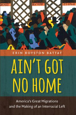【预售】Ain't Got No Home: America's Great Migrations ...