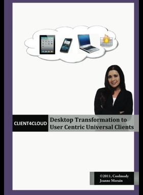 【预售】Client4cloud: Desktop Transformation to User Cent