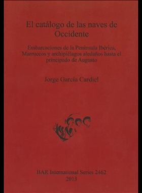 【预售】El Catalogo de las Naves de Occidente: Embarcacio
