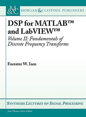 【预售】DSP for MATLAB and LabVIEW II: Discrete Freque...