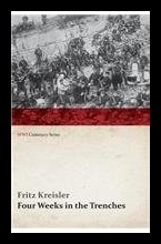 【预售】Four Weeks in the Trenches: The War Story of a Vi
