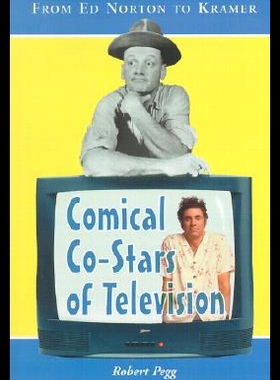 【预售】Comical Co-Stars of Television: From Ed Norton to
