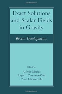 Solutions and Gravity 预售 ... Exact Fields Scalar
