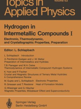 【预订】Hydrogen in Intermetallic Compounds ...