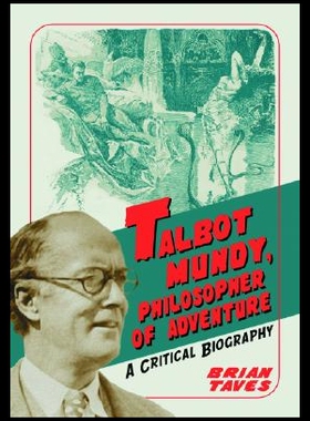 【预售】Talbot Mundy, Philosopher of Adventure