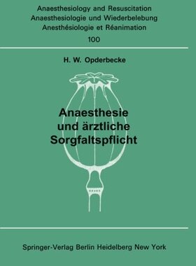 【预订】Anaesthesie Und Arztliche Sorgfaltspflicht