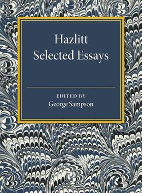 【微瑕清仓】Hazlitt: Selected Essays