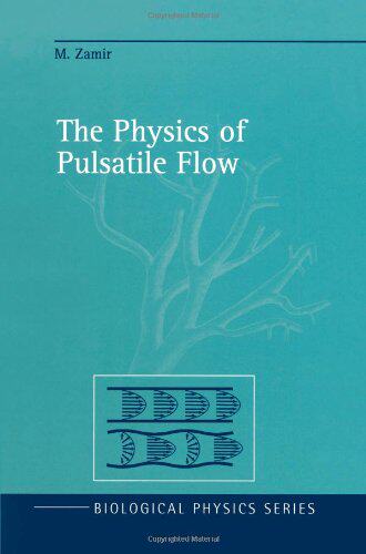 【预售】The Physics of Pulsatile Flow