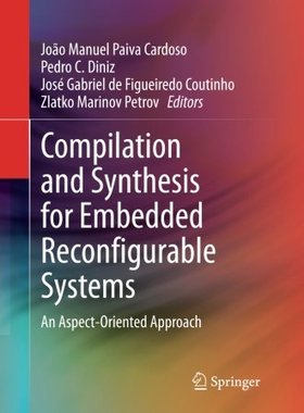 【预订】Compilation and Synthesis for Embedd...