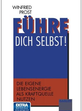 【预售】Fuhre Dich Selbst!: Die Eigene Lebensenergie A...