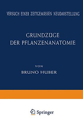 【预订】Grundzuge Der Pflanzenanatomie: Vers...