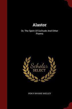 【预售】Alastor: Or, the Spirit of Solitude ...