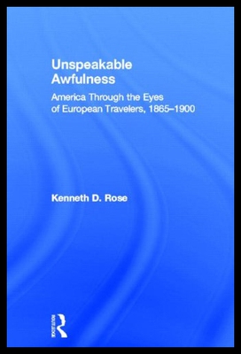 【预售】Unspeakable Awfulness: America Through the Eyes o