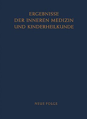 【预订】Ergebnisse Der Inneren Medizin Und K...