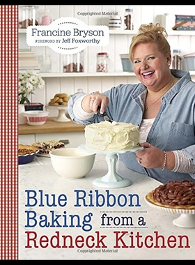 【预售】Blue Ribbon Baking from a Redneck Kitchen