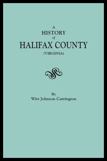 【预售】A History of Halifax County, Virginia