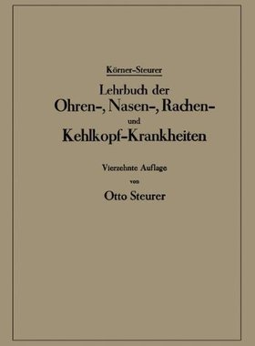 【预订】Lehrbuch Der Ohren-, Nasen-, Rachen-...