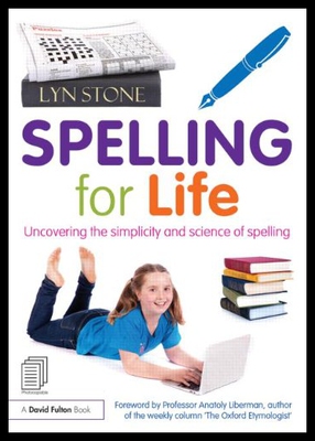 【预售】Spelling for Life: Uncovering the Simplicity and