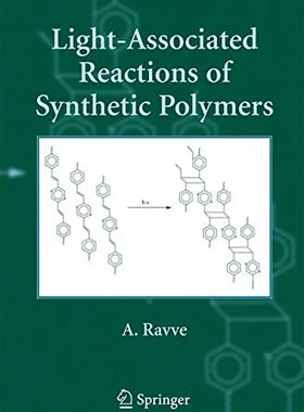 【预订】Light-Associated Reactions of Synthe...