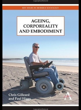 【预售】Ageing, Corporeality and Embodiment