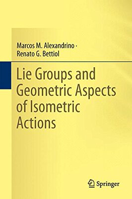 【预订】Lie Groups and Geometric Aspects of ...