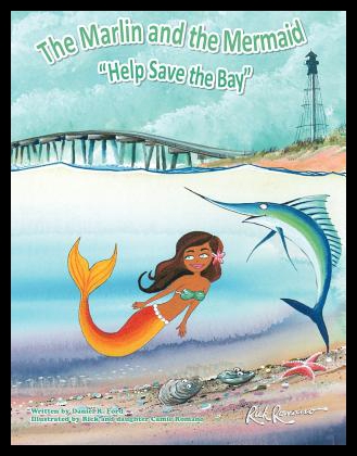 【预售】The Marlin and the Mermaid Help Save the Bay