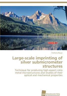 【预售】Large-Scale Imprinting of Silver Sub...