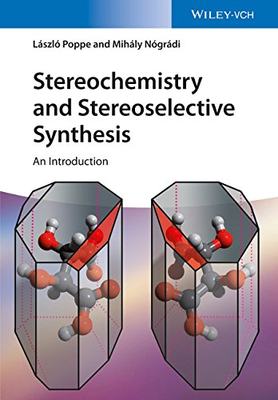 【预订】Stereochemistry and Stereoselective ...