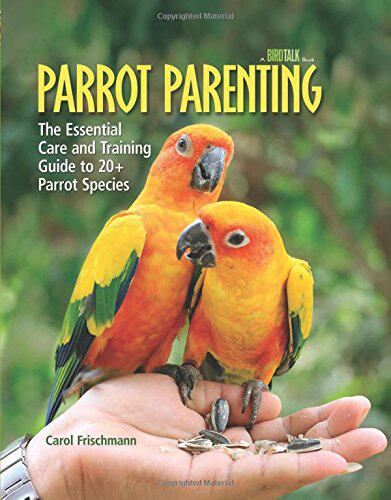 【预售】Parrot Parenting: The Essential Care and Train...