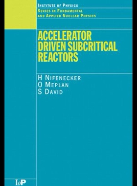 【预售】Accelerator Driven Subcritical Reactors