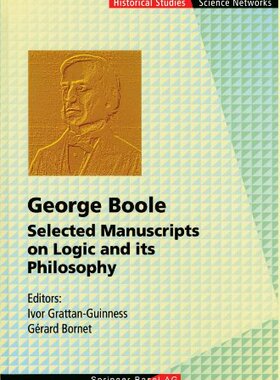 【预售】George Boole: Selected Manuscripts on Logic an...