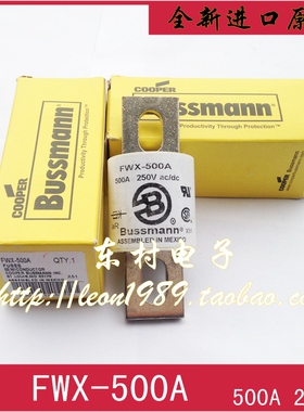 EATON保险丝FWX-500A 适用Bussmann熔断器 500A 250V电子保险丝