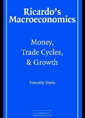 【预售】Ricardo's Macroeconomics: Money, Trade Cycles,