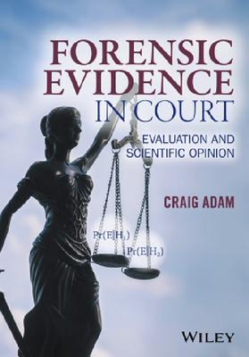 【预订】Forensic Evidence in Court - Evaluat...