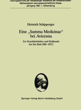 【预订】Eine Summa Medicinae Bei Avicenna: Z...