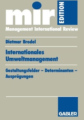 【预售】Internationales Umweltmanagement: Gestaltungsf...